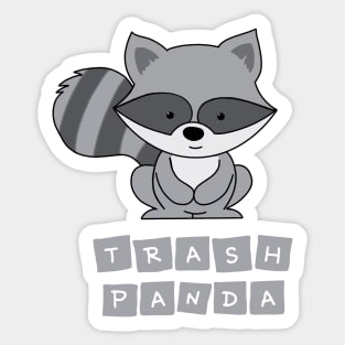 Trash panda - Racoon Sticker